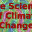 The Science Of Climate Change